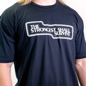 strongest shall survive navy shirt front