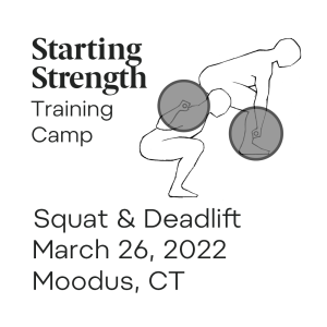 starting strength squat deadlift training camp moodus connecticut