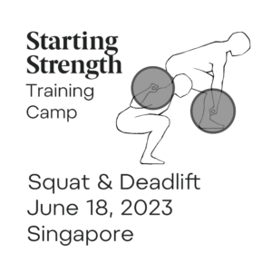 starting strength squat and deadlift training camp singapore cover image