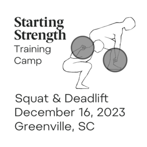 starting strength squat and deadlift training camp south carolina