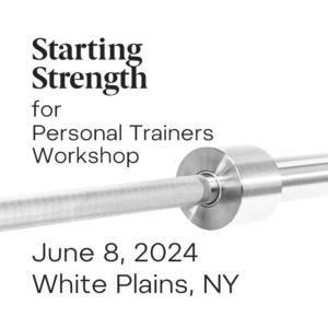 starting strength coaching workshop for personal trainers